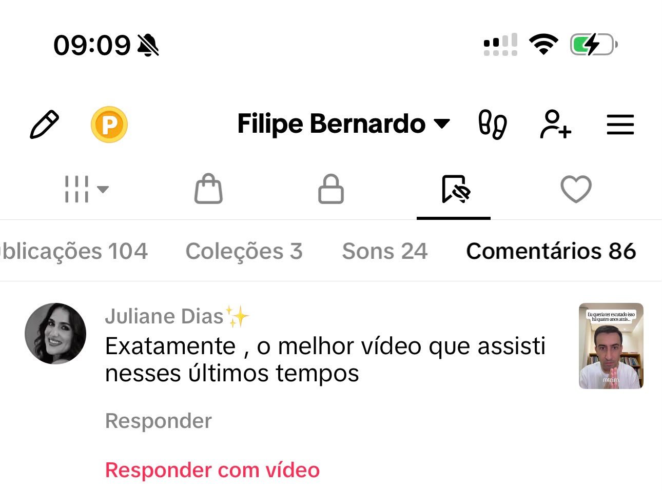 Comentário real do público no perfil