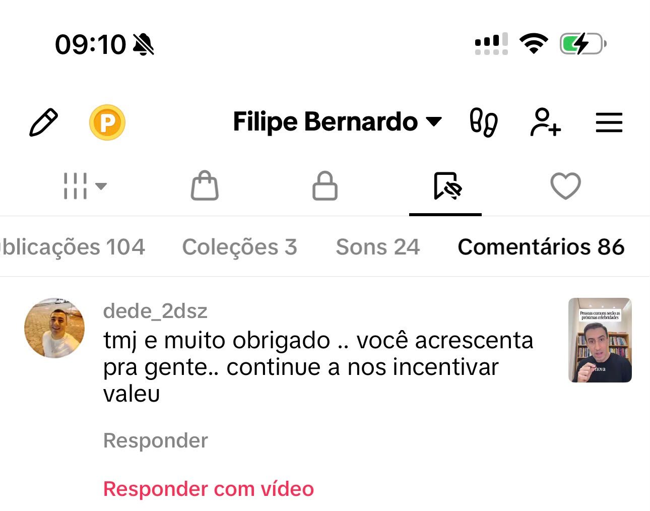 Comentário real do público no perfil
